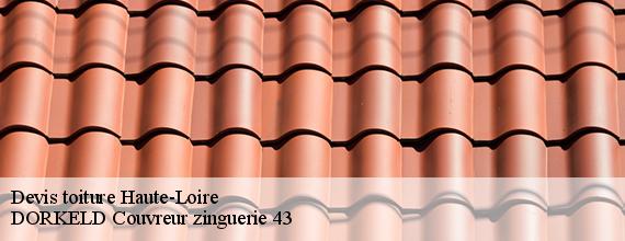 Devis toiture 43 Haute-Loire  DORKELD Couvreur zinguerie 43