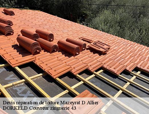 Devis réparation de toiture  mazeyrat-d-allier-43300 DORKELD Couvreur zinguerie 43