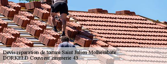Devis réparation de toiture  saint-julien-molhesabate-43220 DORKELD Couvreur zinguerie 43