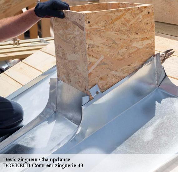 Devis zingueur  champclause-43260 DORKELD Couvreur zinguerie 43