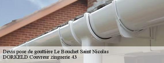 Devis pose de gouttière  le-bouchet-saint-nicolas-43510 DORKELD Couvreur zinguerie 43