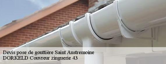 Devis pose de gouttière  saint-austremoine-43380 DORKELD Couvreur zinguerie 43