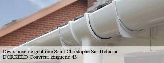 Devis pose de gouttière  saint-christophe-sur-dolaison-43370 DORKELD Couvreur zinguerie 43