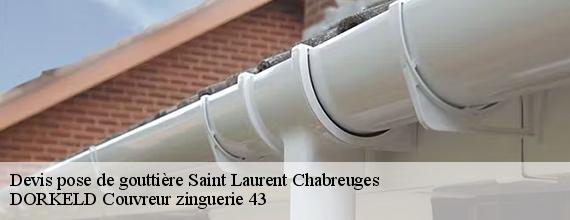 Devis pose de gouttière  saint-laurent-chabreuges-43100 DORKELD Couvreur zinguerie 43