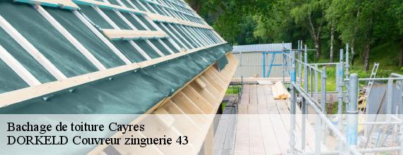 Bachage de toiture  cayres-43510 DORKELD Couvreur zinguerie 43