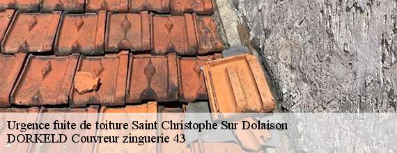 Urgence fuite de toiture  saint-christophe-sur-dolaison-43370 DORKELD Couvreur zinguerie 43