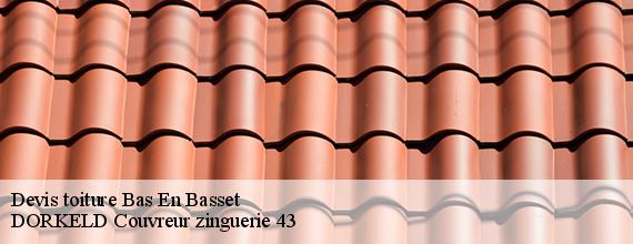 Devis toiture  bas-en-basset-43210 DORKELD Couvreur zinguerie 43