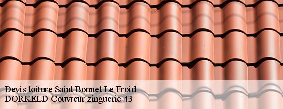 Devis toiture  saint-bonnet-le-froid-43290 DORKELD Couvreur zinguerie 43