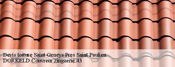 Devis toiture  saint-geneys-pres-saint-paulien-43350 DORKELD Couvreur zinguerie 43