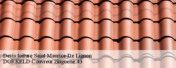 Devis toiture  saint-maurice-de-lignon-43200 DORKELD Couvreur zinguerie 43