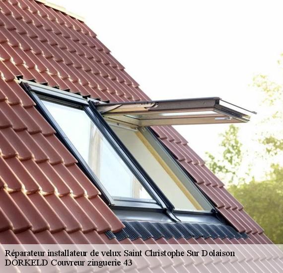 Réparateur installateur de velux  saint-christophe-sur-dolaison-43370 DORKELD Couvreur zinguerie 43