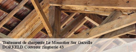 Traitement de charpente  le-monastier-sur-gazeille-43150 DORKELD Couvreur zinguerie 43