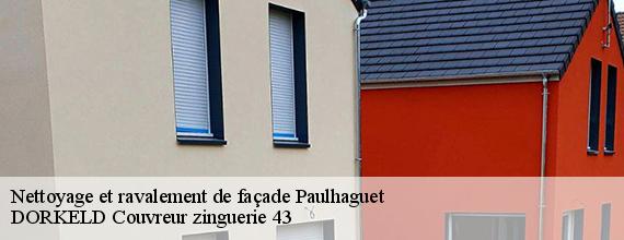 Nettoyage et ravalement de façade  paulhaguet-43230 DORKELD Couvreur zinguerie 43