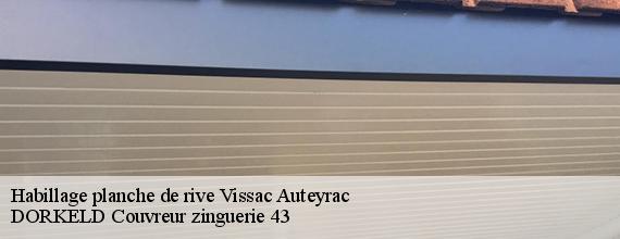 Habillage planche de rive  vissac-auteyrac-43300 DORKELD Couvreur zinguerie 43