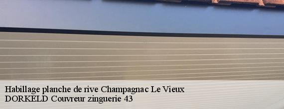 Habillage planche de rive  champagnac-le-vieux-43440 DORKELD Couvreur zinguerie 43
