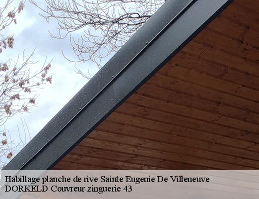 Habillage planche de rive  sainte-eugenie-de-villeneuve-43230 DORKELD Couvreur zinguerie 43