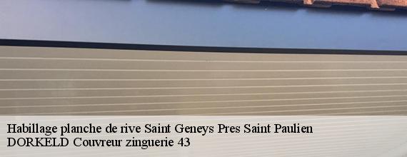 Habillage planche de rive  saint-geneys-pres-saint-paulien-43350 DORKELD Couvreur zinguerie 43