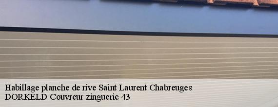 Habillage planche de rive  saint-laurent-chabreuges-43100 DORKELD Couvreur zinguerie 43