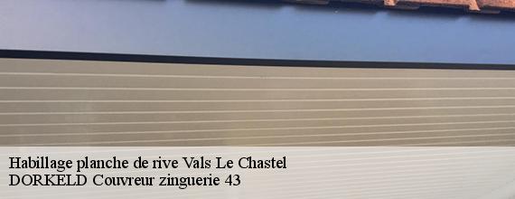 Habillage planche de rive  vals-le-chastel-43230 DORKELD Couvreur zinguerie 43