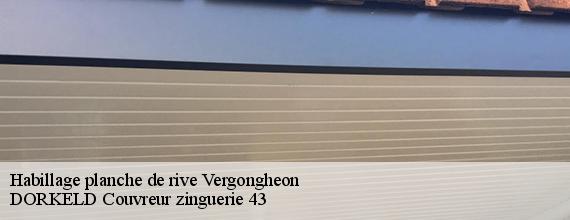 Habillage planche de rive  vergongheon-43360 DORKELD Couvreur zinguerie 43